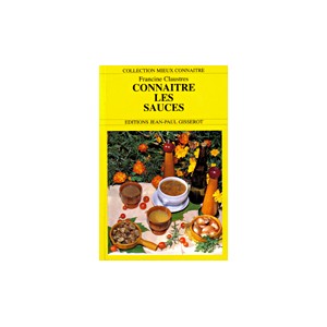 Conna&icirc;tre les sauces