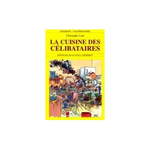 La cuisine des c&eacute;libataires