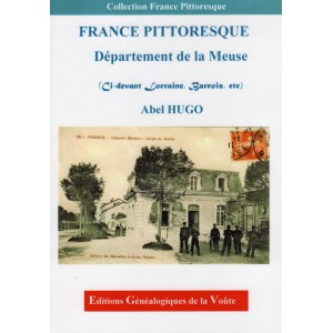 France Pittoresque D&eacute;partement du Meuse