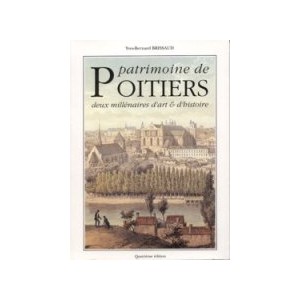 Patrimoine de Poitiers, deux mill&eacute;naires d'art et d'histoire