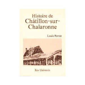 CH&Acirc;TILLON-SUR-CHALARONNE (Histoire de)