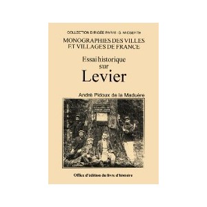 LEVIER (Essai historique sur)