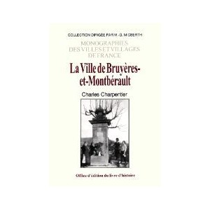 BRUYERES ET MONTBERAULT