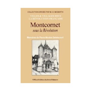 MONTCORNET sous la R&eacute;volution