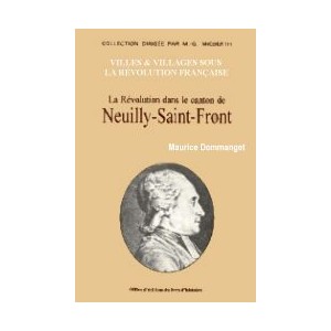 NEUILLY SAINT FRONT (La r&eacute;volution dans le canton de)