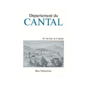 CANTAL (Le D&eacute;partement du)
