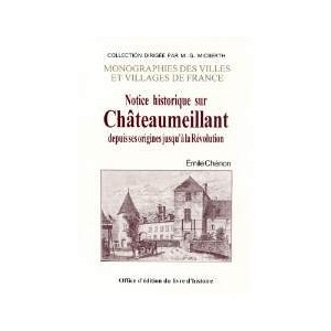 CHATEAUMEILLANT (Notice historique)