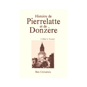 PIERRELATTE ET DONZERE (Histoire de)