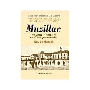 MUZILLAC ET SON CANTON (en douze promenades)