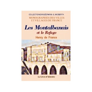 MONTALBANAIS et le refuge (Les)