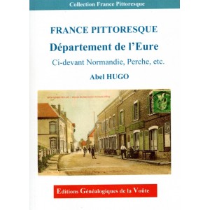 France Pittoresque D&eacute;partement de l'Eure