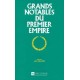 Grands Notables du premier Empire N° 08 Loir-et-Cher, Indre-et-Loire, Loire-Inférieure
