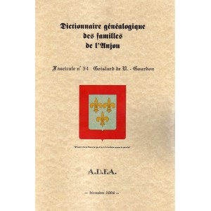 Dictionnaire g&eacute;n&eacute;alogique des familles de l'Anjou N&deg; 53