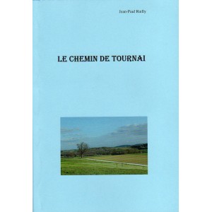 Le chemin de Tournai