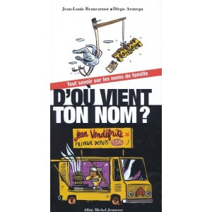 D'o&ugrave; vient ton nom ?