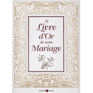 Le livre d'Or de notre mariage
