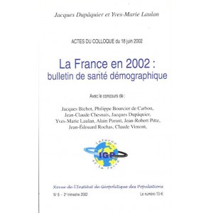 La France en 2002 : Bulletin de sant&eacute; d&eacute;mographique