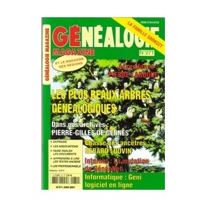 G&eacute;n&eacute;alogie Magazine n&deg; 271 - Juin 2007