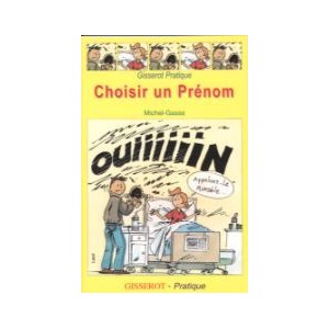 Choisir un pr&eacute;nom