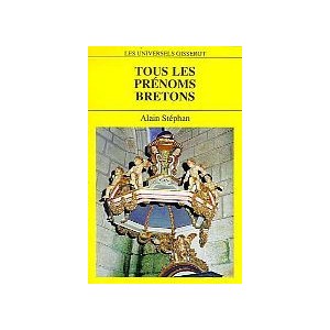 Tous les pr&eacute;noms bretons