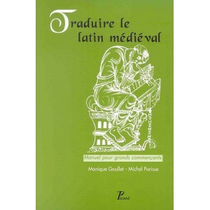 Traduire le latin m&eacute;di&eacute;val