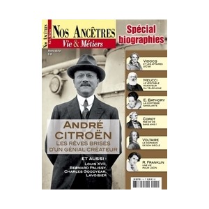 Hors S&eacute;rie "Nos Anc&ecirc;tres, Vie & M&eacute;tiers" - Sp&eacute;cial biographies