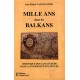 Mille ans dans les Balkans