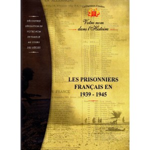 Les Prisonniers Fran&ccedil;ais en 1939-1945  (Cd-Rom PC)