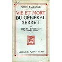 Pour l'Alsace Vie et mort du g&eacute;n&eacute;ral Serret