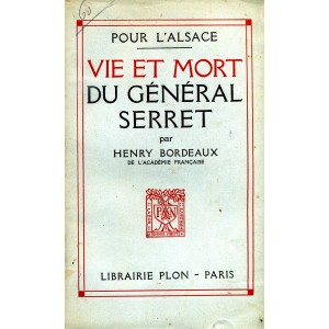Pour l'Alsace Vie et mort du g&eacute;n&eacute;ral Serret