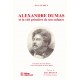 Alexandre Dumas et la cité princière de son enfance