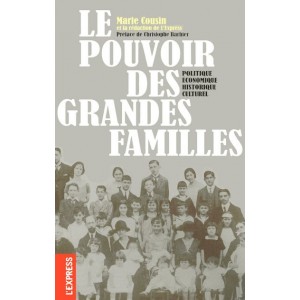 Le pouvoir des grandes familles 