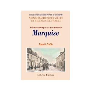 MARQUISE (Pr&eacute;cis statistique sur le canton de)
