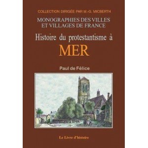 Histoire du Protestantisme &agrave; Mer