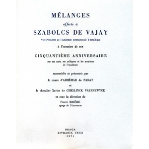 M&eacute;langes offerts &agrave; Szabolcs de Vajay