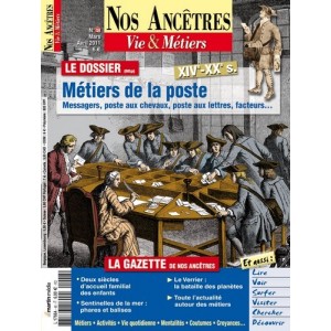 Nos anc&ecirc;tres, Vie & M&eacute;tiers N&deg; 48 : M&eacute;tiers de la poste