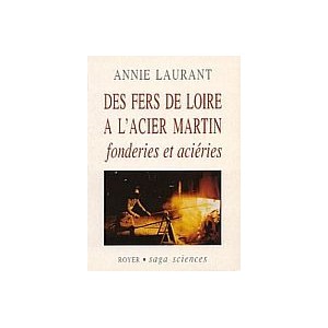 Des fers &agrave; l'acier Martin T1 (Forges)