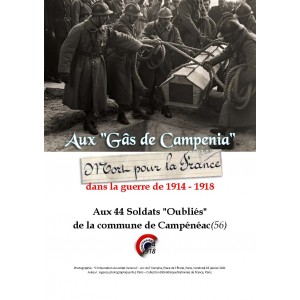 Aux 44 Soldats "Oubli&eacute;s" Morts pour la France en 1914-1918 de la commune de Camp&eacute;n&eacute;ac, Morbihan.