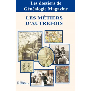 Les m&eacute;tiers d'autrefois