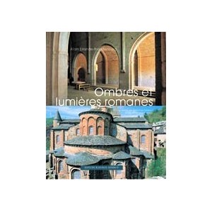 Ombres et lumi&egrave;res romanes