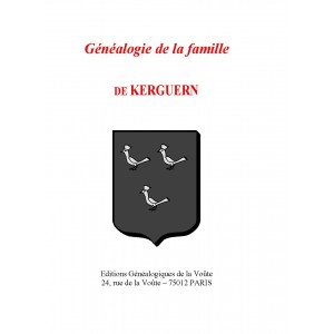 G&eacute;n&eacute;alogie de la famille de Kerguern