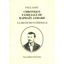 Chronique familiakle de Rapha&euml;l G&eacute;rard La brache paternelle