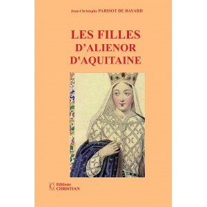 Les filles d&rsquo;Alienor d&rsquo;aquitaine
