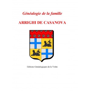 G&eacute;n&eacute;alogie de la famille d'Arrighi de Casanova