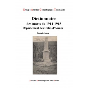 Dictionnaire des morts de 1914-1918 - D&eacute;partement des C&ocirc;tes-d'Armor