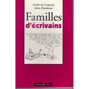 Familles d'&eacute;crivains
