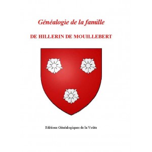 G&eacute;n&eacute;alogie de la famille D'HILLERIN