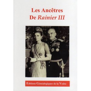 Les anc&ecirc;tres de Rainier III de Monaco