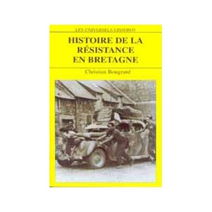 Histoire de la R&eacute;sistance en Bretagne