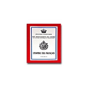 Empire des Fran&ccedil;ais Volume 1